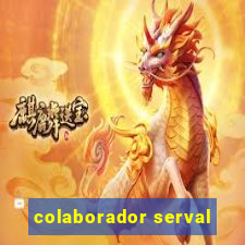 colaborador serval